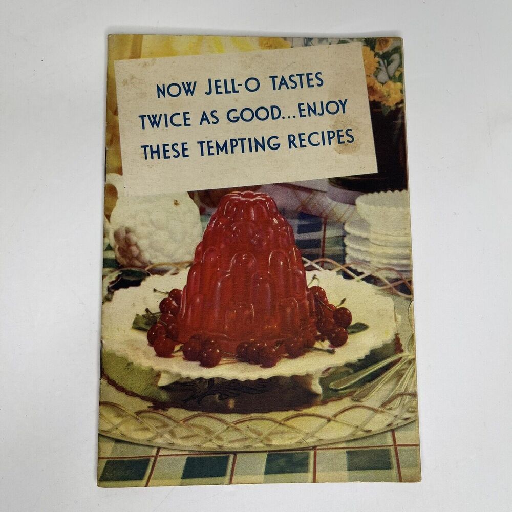 1934 Now Jell-o Tastes‎ Twice As Good Booklet Recipes Advertisement Vintage